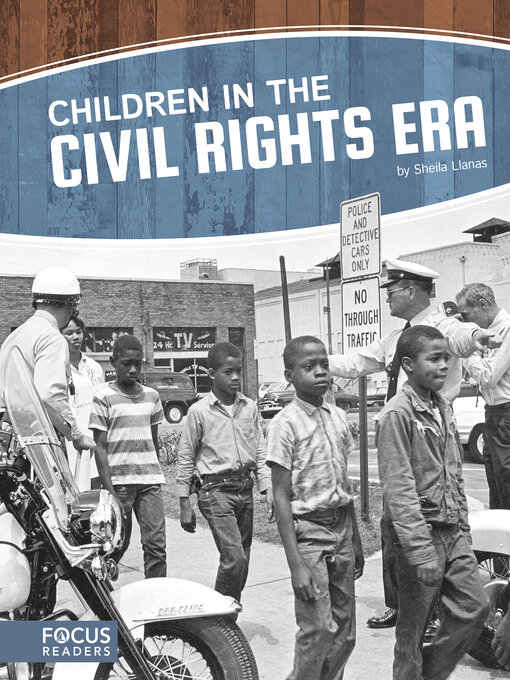 Title details for Children in the Civil Rights Era by Sheila Llanas - Available